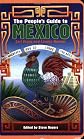 The People's Guide to Mexico (Peoples Guide to Mexico)