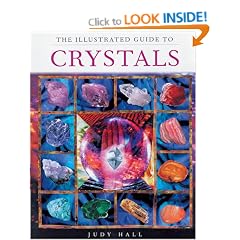 The Illustrated Guide to Crystals