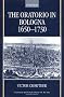 The Oratorio in Bologna 1650-1730