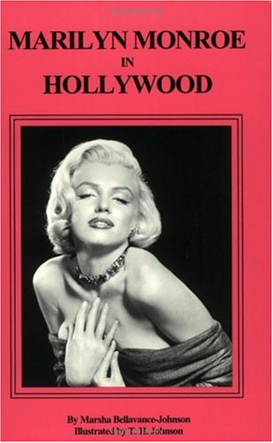 Marilyn Monroe in Hollywood: A Guide (Famous Footsteps Ser)