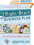The Right-Brain Business Plan: A Crea...