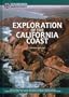 Exploration of the California Coast: The Adventures of Juan Rodriguez Cabrillo, Francis Drake, Sebastian Vizcaino, and Other Explorers of North America's West Coast (Exploration & Discovery)