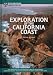 Exploration of the California Coast: The Adventures of Juan Rodriguez Cabrillo, Franc...
