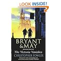 The Victoria Vanishes (Bryant & May 6)