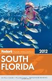 Fodors South Florida 2012 (Full-color Travel Guide)