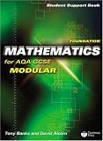 Foundation Mathematics for AQA GCSE: Modular: Student Support Book