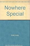 Nowhere special