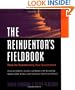 The Reinventor's Fieldbook: Tools for Transforming Your Government