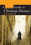 Buy : A Pocket Guide to Christian History