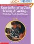 Keep the Rest of the Class Reading & Writing... While You Teach Small Groups (Grades 3-6)
