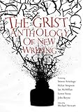 The Grist anthology of new writing