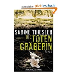 Die Totengr�berin: Roman