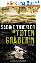 Die Totengr�berin: Roman
