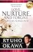 Love, Nurture, and Forgive