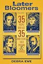 Later Bloomers: 35 Folks Over Age 35 Who Found Their Passion And Purpose