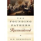 the founding fathers reconsidered