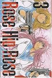Revue Pika Edition  / Rose Hip Rose, Tome 3 :