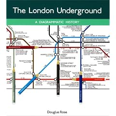 The London Underground: A Diagramatic History