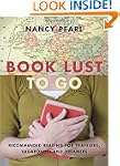 Book Lust to Go: Recommended Reading...