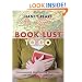 Book Lust To Go: Recommended Reading for Travelers, Vagabonds, and Dreamers