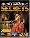 Rick Sammon's Digital Photography Secrets