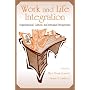 Work and Life Integration: Organizational, Cultural, and Individual Perspectives (Lea's Organization and Management)