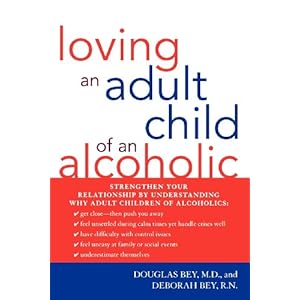Loving an Adult Child of an Alcoholic