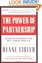 The Power of Partnership: Seven Relationships that Will Change Your Life