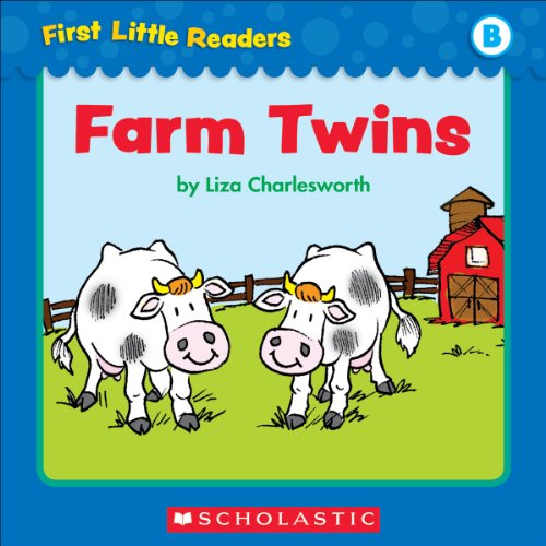 First Little Readers: Farm Twins (Level B)