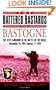 The Battered Bastards of Bastogne: The 101st Airborne and the Battle of the Bulge, December 19,1944-January 17,1945