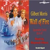 Wall of Fire: Appomattox Saga #7 | [Gilbert Morris]