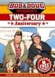 Bob and Doug Mckenzie's Two-Four Anniversary (True Hoser's Collectors Edition)