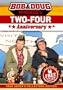 Bob and Doug McKenzie's Two-Four Anniversary
