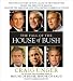 Books : The Fall of the House of Bush: The Untold Story of How a Band of True Believers Seized the Executive Branch, Started the Iraq War, and Still Imperils America's Future