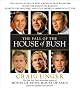 The Fall of the House of Bush