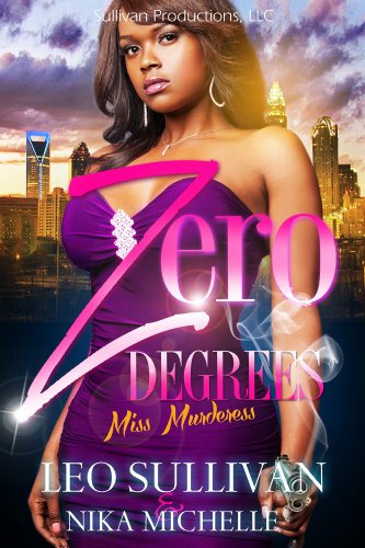 Zero Degrees Part 1