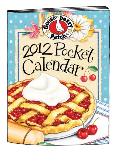 2012 Gooseberry Patch Pocket Calendar (Gooseberry Patch Calendars)