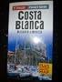 Costa Blanca Insight Pocket Guide (Insight Pocket Guides)