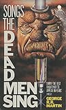 Songs the dead men sing