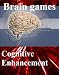 Brain games: free games for brain training - Cognitive Enhancement with your 
