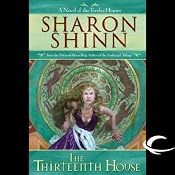 The Thirteenth House: The Twelve Houses, Book 2 | [Sharon Shinn]