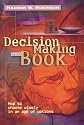 DECISION MAKING BY THE BOOK