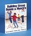 Set of 6 - Building Strong Bones & Muscles Book