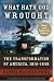 What Hath God Wrought: The Transformation of America, 1815-1848 (Oxford History of the United States)