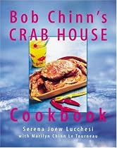 Bob Chinn's Crab House Cookbook