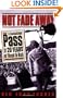 Not Fade Away: A Backstage Pass to 20 Years of Rock & Roll