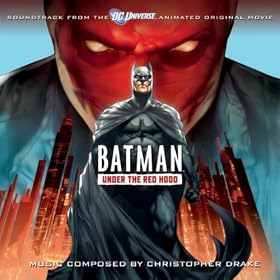 Batman: Under The Red Hood - Soundtrack to The Animated Original Movie