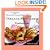 The Autism Mom Cooks Gluten-Free Casein-Free Classic American Cuisine