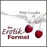 H&ouml;rbuch Die Erotik-Formel