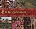 B Is for Bangladesh (World Alphabets) B Is for Bangladesh (World Alphabets)